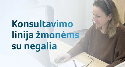 Žmonės su negalia aktyviai kreipiasi į konsultavimo liniją